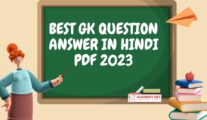 GK Question Answer in Hindi Pdf 2023