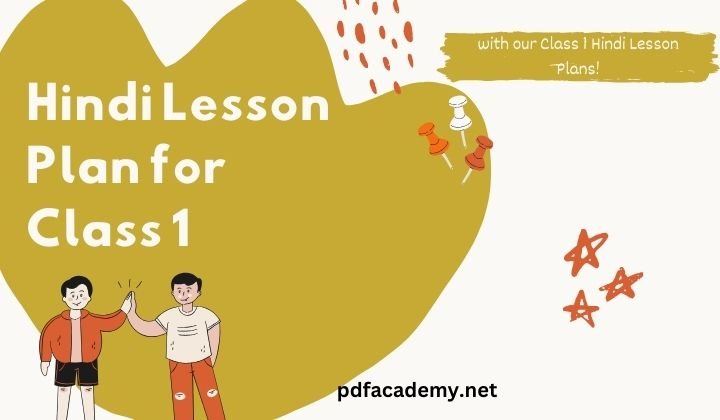 class 1 lesson plan hindi class