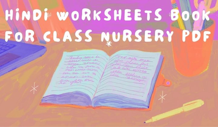 Hindi Worksheet for Nursery Class Pdf